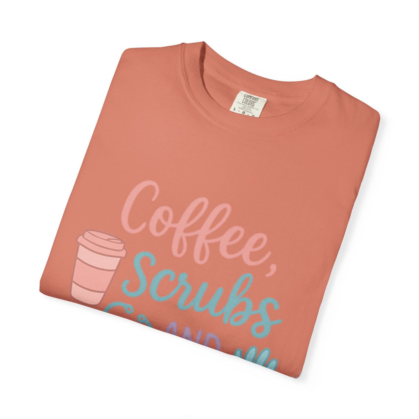 Coffee, Scrubs, and Rubber Gloves Unisex T-Shirt - Perfect Gift for Nurses, Healthcare Workers, Medical Professionals, Fun Medical Shirt,