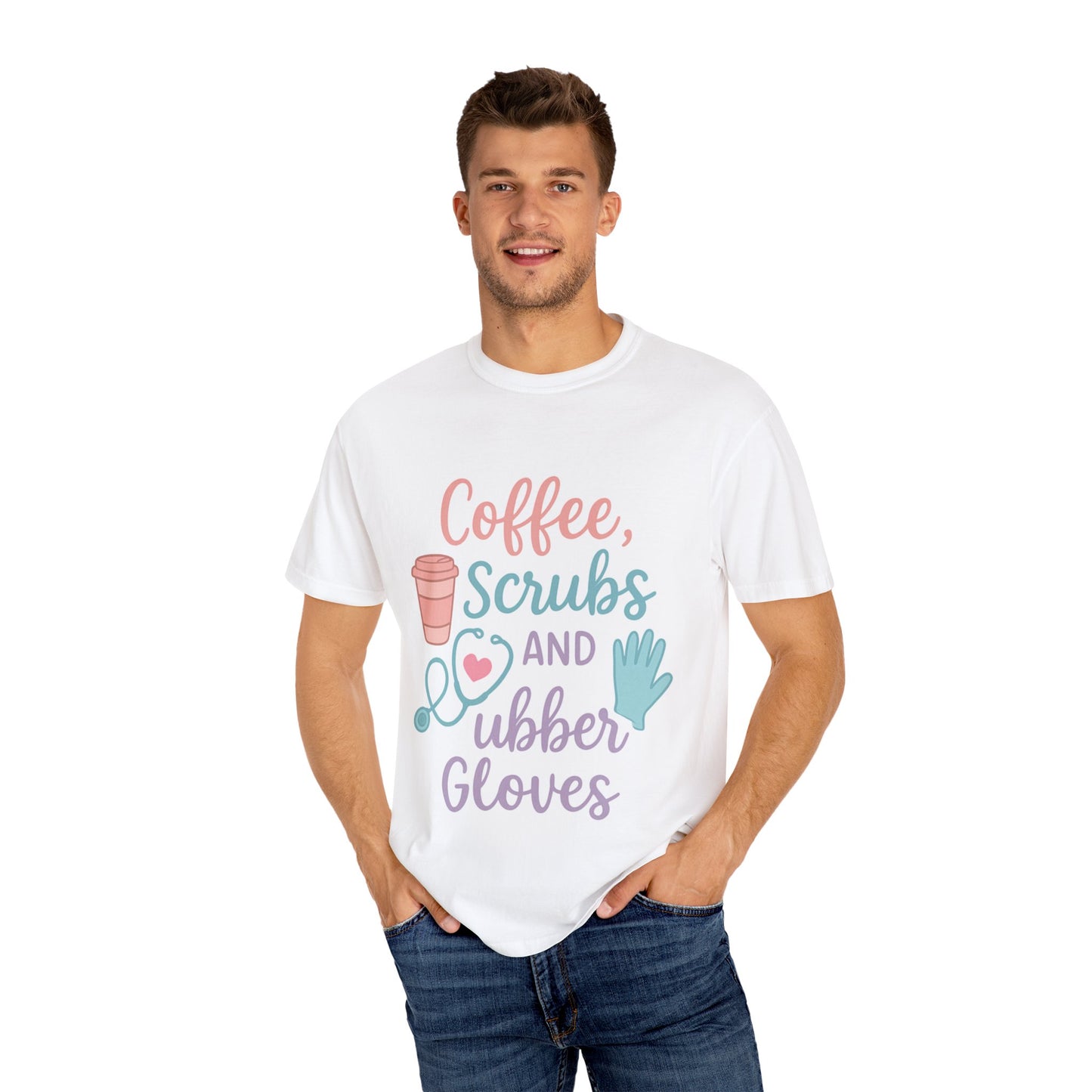 Coffee, Scrubs, and Rubber Gloves Unisex T-Shirt - Perfect Gift for Nurses, Healthcare Workers, Medical Professionals, Fun Medical Shirt,