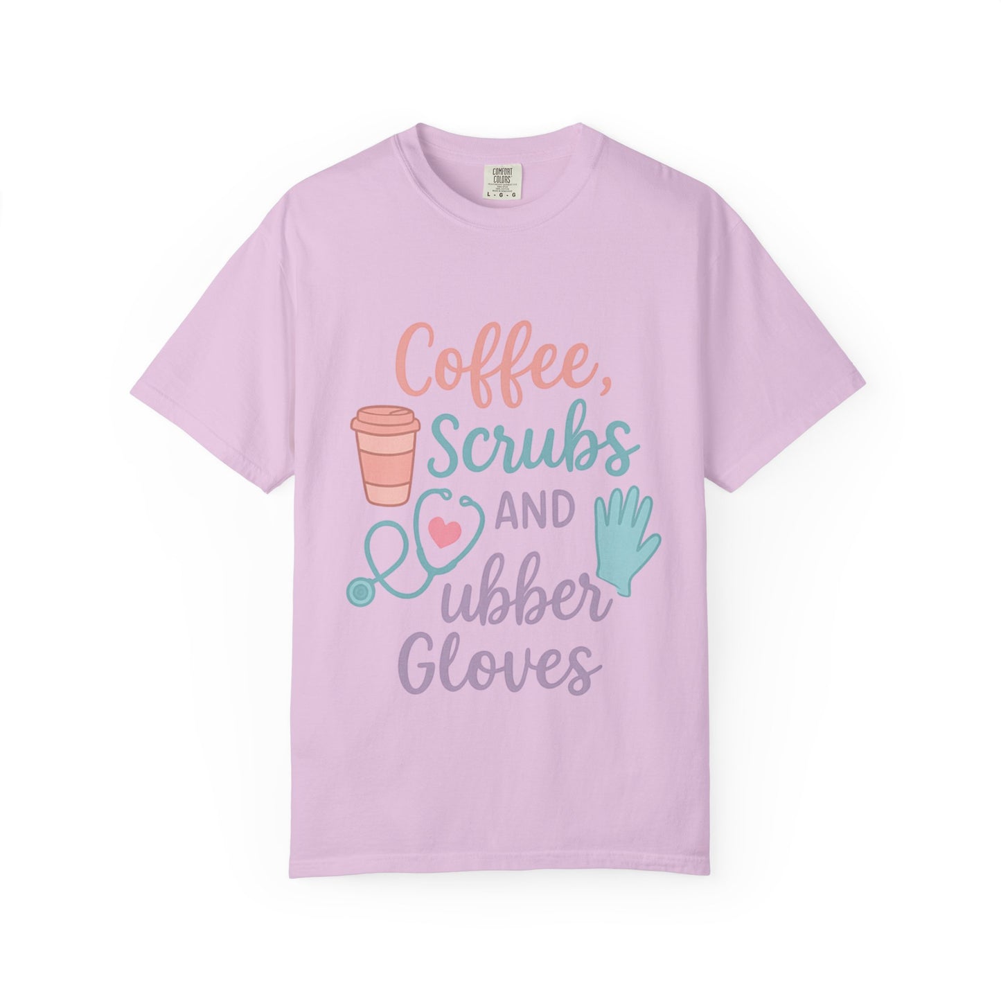 Coffee, Scrubs, and Rubber Gloves Unisex T-Shirt - Perfect Gift for Nurses, Healthcare Workers, Medical Professionals, Fun Medical Shirt,