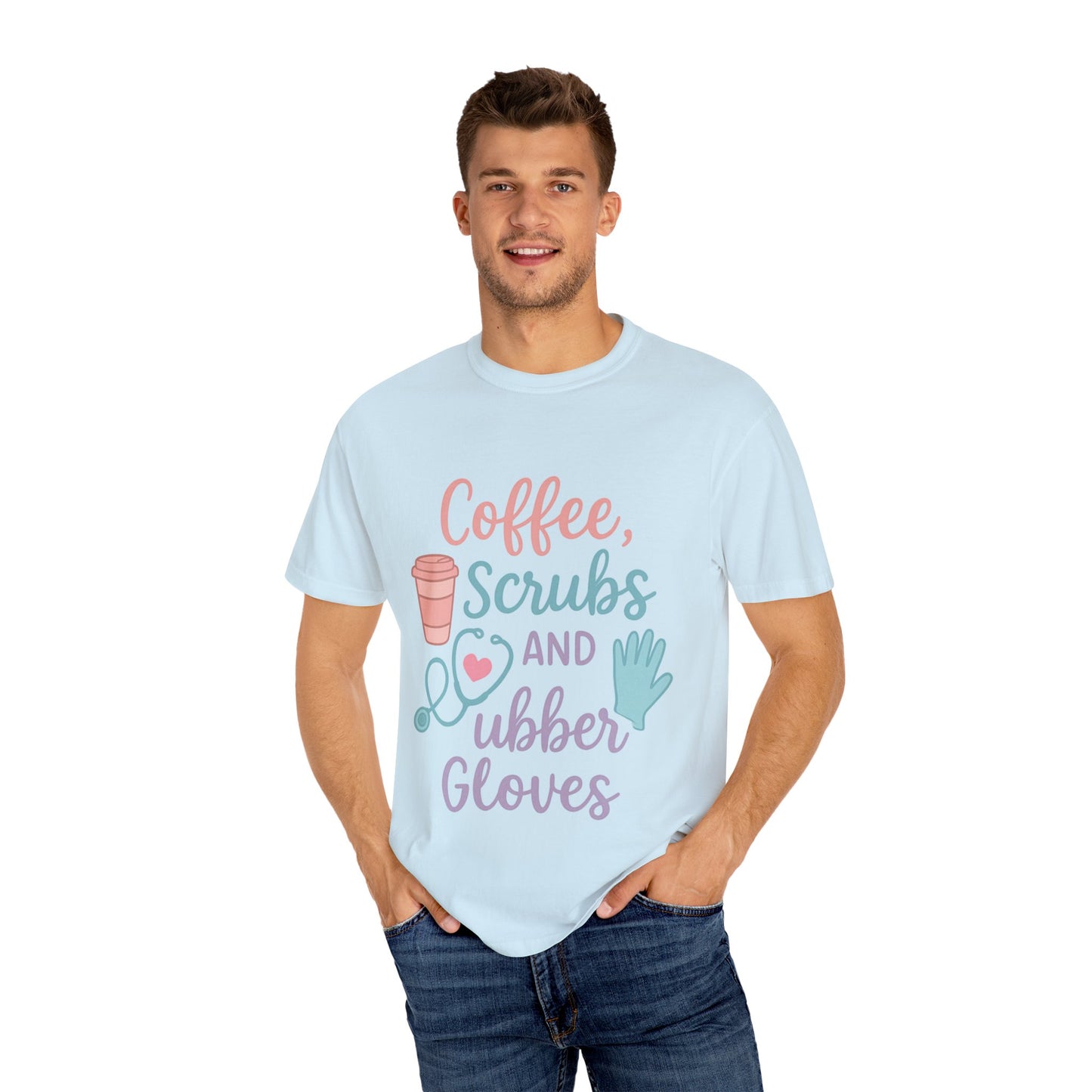 Coffee, Scrubs, and Rubber Gloves Unisex T-Shirt - Perfect Gift for Nurses, Healthcare Workers, Medical Professionals, Fun Medical Shirt,