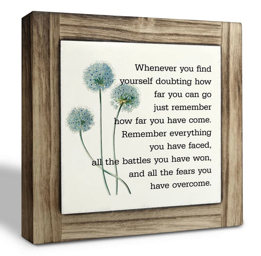 Inspirational Quote Wood Plaque Sign, Be Brave Sign, Whenever You Find Yourself... Box Wood Plaques Desk Décor, Motivational Box Wood Sign, Graduation Decor Gift, Inspirational Quotes Gift
