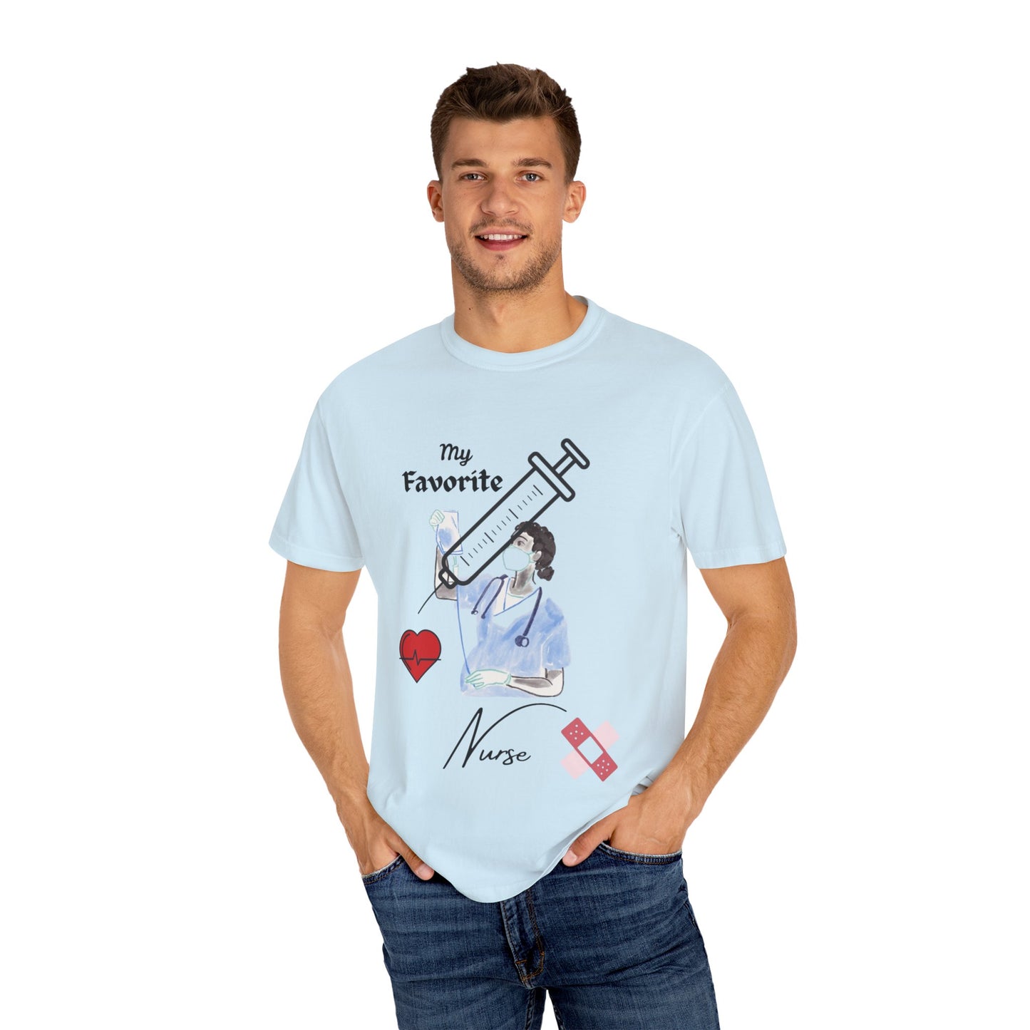 My Favorite Nurse T-Shirt | Unisex Garment-Dyed Tee for Healthcare Workers, Nurse Appreciation, Medical Gifts, Healthcare Worker Shirt