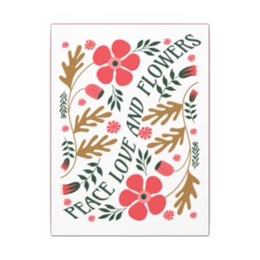Peace Love and Flowers Art Print