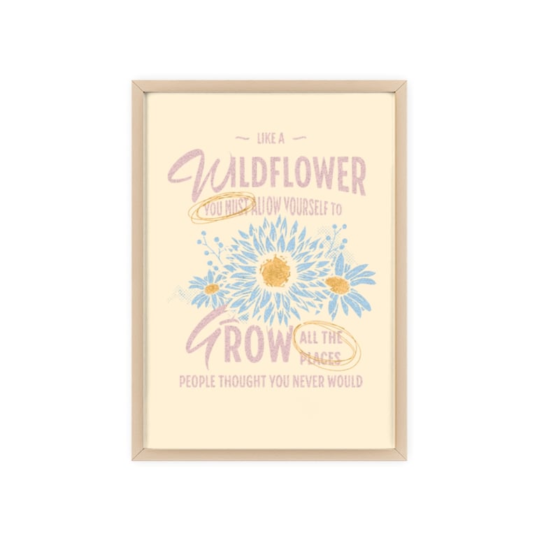 Wildflower Inspirational Wall Art, Digital download
