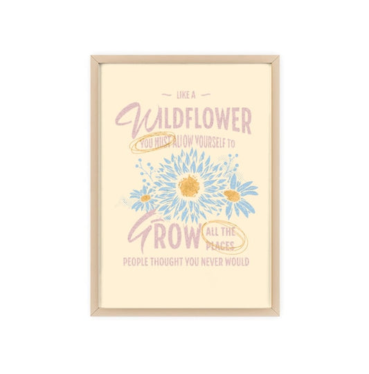 Wildflower Inspirational Wall Art, Digital download